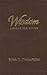 Wisdom Lessons for Living by Robb D. Thompson (2007-08-02)