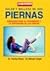 Salud belleza se sus piernas/ Legs Health and Fitness by Michael Jünger