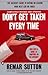 Don't Get Taken Every Time Paperback - September 1, 1997 by Remar Sutton