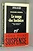 LE TEMPS DES HACHOIRS (SERI...