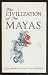 The Civilization of the Mayas