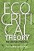 Ecocritical Theory: New European Approaches (Under the Sign of Nature: Explorations in Ecocriticism) (2011-08-30)