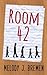 Room 42 by Melody J. Bremen (2016-04-18)
