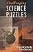 Challenging Science Puzzles by Erwin Brecher (1997-06-30)