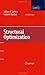 Structural Optimization by William R. Spillers (2009-06-24)