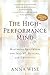 The High-Performance Mind by Wise, Anna (1997) Paperback