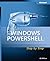 Microsoft? Windows PowerShell(TM) Step By Step (Step By Step (Microsoft)) by Wilson, Ed published by Microsoft Press (2007)