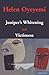 Juniper's Whitening: AND Victimese (Modern Plays) by Helen Oyeyemi (2005-01-20)