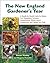 By Reeser Manley The New England Gardener's Year by Reeser Manley