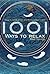 1001 Ways to Relax: How to Beat Stress and Find Perfect Calm by Mike George (1-Oct-2010) Paperback
