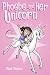 Phoebe and Her Unicorn by Dana Simpson by Dana Simpson Phoebe and Her Unicorn by Dana Simpson by Dana Simpson