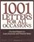 1001 Letters For All Occasions Publisher: Adams Media