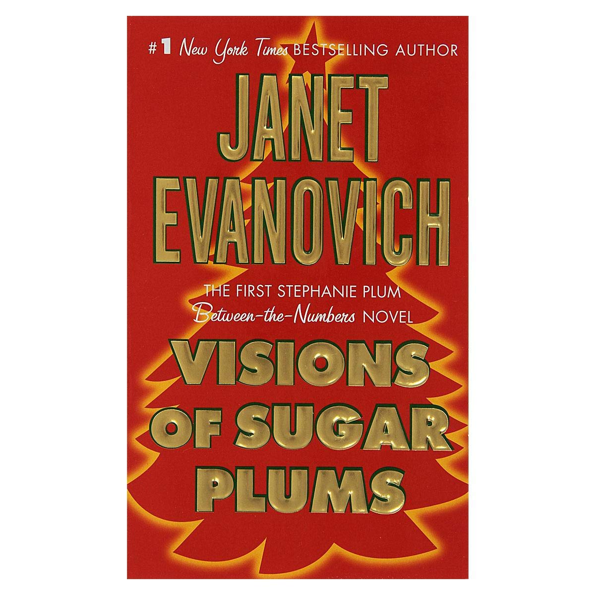 [Visions of Sugar Plums] [by: Janet Evanovich]