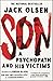Son: A Psychopath and His Victims
