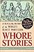 Whore Stories by Smith, Tyl...