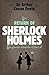 [Sherlock Holmes: The Return of Sherlock Holmes (Sherlock Complete Set 6)] (By: Sir Arthur Conan Doyle) [published: April, 2007]