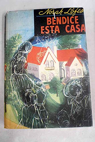 Bendice esta casa