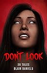 Don't Look: 30 Ta...