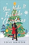You Make It Feel like Christmas (Lewis Family #1) Book cover for You Make It Feel like Christmas (Lewis Family #1)