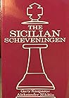The Sicilian Scheveningen: Sicilian : ...E6 and ...D6 Systems