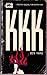 KKK by Ben Haas