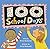 One Hundred School Days by Anne Rockwell (2004-12-28)