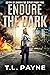 Endure the Dark (Reign of D...