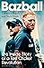 Bazball: The Inside Story o...