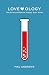 Love-ology: The Science Beh...