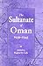 The Sultanate of Oman 1939-1945 by El-Sohl, Raghid, El-Solh, Raghid (2000) Hardcover
