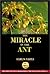 The Miracle in the Ant by Harun Yahya (February 05,2000)
