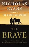 The Brave