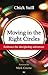 Moving in the Right Circles: Embrace the Discipleship Adventure by Chick Yuill (18-Feb-2011) Paperback
