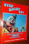 Step Right Up: The Adventure of Circus in America