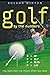 Golf by the Numbers: How Stats, Math, and Physics Affect Your Game by Roland Minton (1-Aug-2012) Hardcover