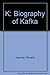 K: Biography of Kafka by Ronald Hayman (1981-10-29)