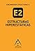 Estructuras Hiperestáticas: Vigas y pórticos. Cálculo elástico y plástico (AEstructuras nº 2) (Spanish Edition)