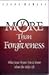 More Than Forgiveness Following Jesus into the Heart of Holiness by Steve DeNeff [Wesleyan Publishing House,2002] (Perfect Paperback)