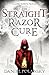 The Straight Razor Cure (Lo...