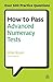 How to Pass Advanced Numeracy Tests: Improve Your Scores in Numerical Reasoning and Data Interpretation Psychometric Tests (Testing) by Mike Bryon (2013-05-28)