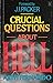 Crucial Questions About Hell