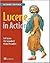Lucene in Action, Second Edition: Covers (text only) 2nd(Second) edition by M.McCandless.E.Hatcher.O.Hatcher