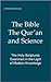 The Bible Qur'an and Sciece