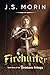 Firehurler (Twinborn Trilogy) (Volume 1) by J S Morin (2013-02-07)