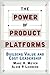 The Power of Product Platforms by Lehnerd, Alvin P., Meyer, Marc H. (May 16, 2011) Paperback
