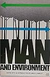 Man and environment