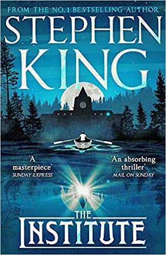 By Stephen King The Institute Paperback - 23 July 2020