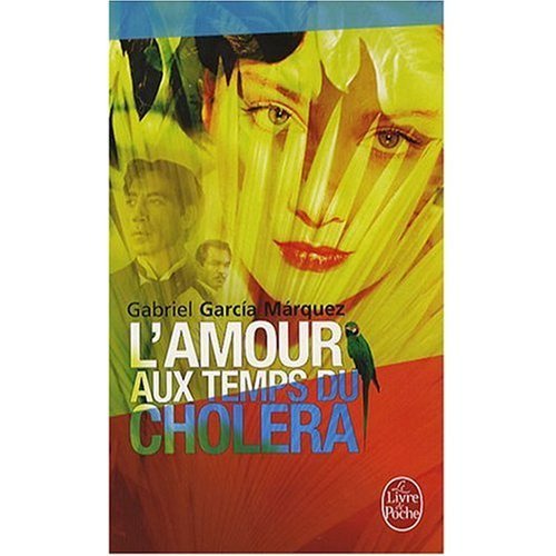 L'Amour aux Temps du Cholera (French Edition) (French) Paperback October 29, 1992