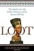 Loot: The Battle Over the Stolen Treasures of the Ancient World by Sharon Waxman (2008-11-03)