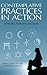 Contemplative Practices in Action: Spirituality, Meditation, and Health (2010-07-15)